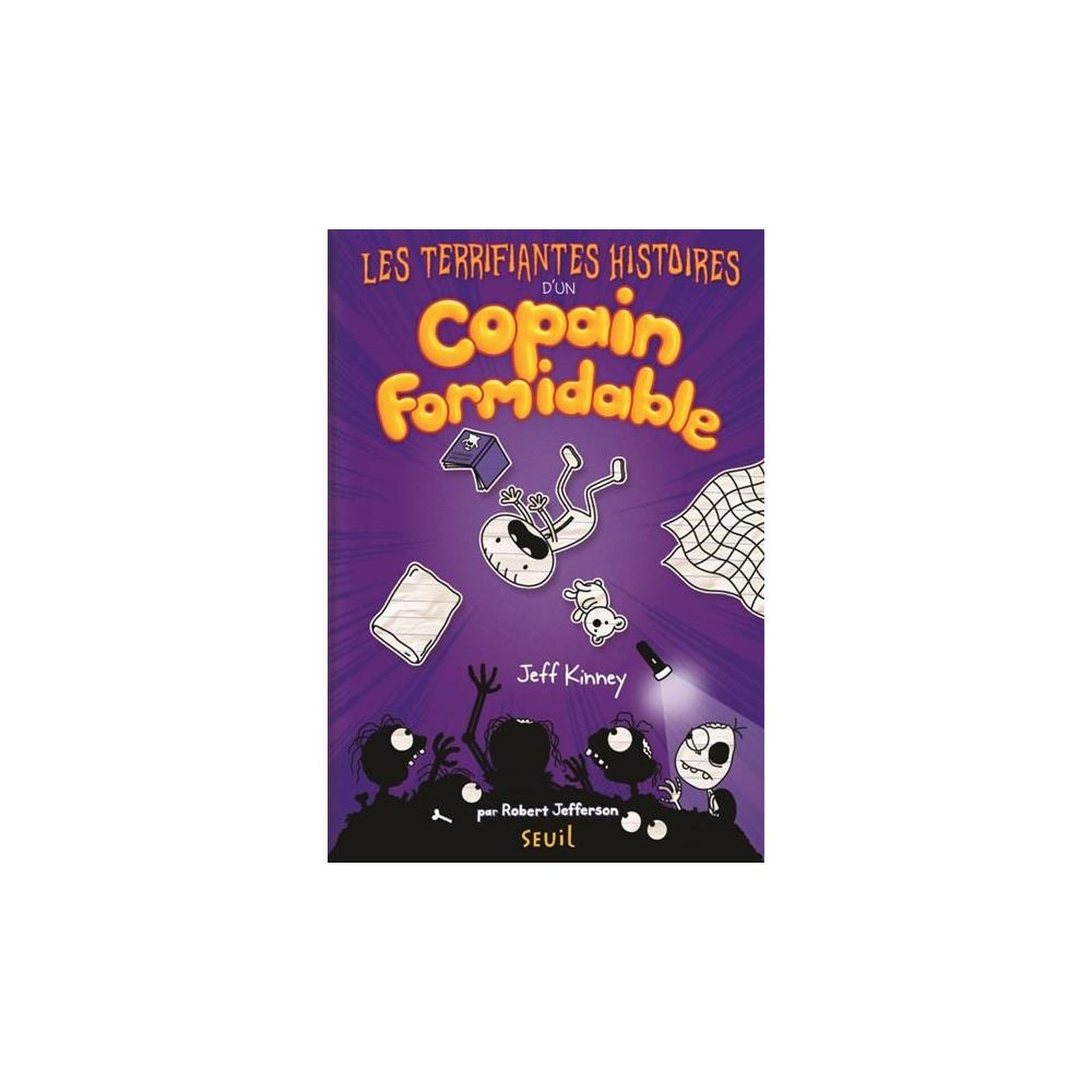 Les Terrifiantes Histoires d'un copain formidable - Livre papier - Robert Jefferson - Âge 9+