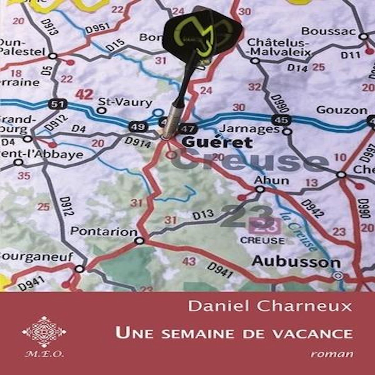 UNE SEMAINE DE VACANCE, Charneux Daniel