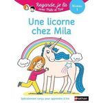 UNE LICORNE CHEZ MILA. NIVEAU 1, Battut Eric