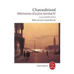 MEMOIRES D'OUTRE-TOMBE TOME 4 : LIVRES 34 A 42, Chateaubriand François-René de