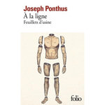 A LA LIGNE. FEUILLETS D'USINE, Ponthus Joseph