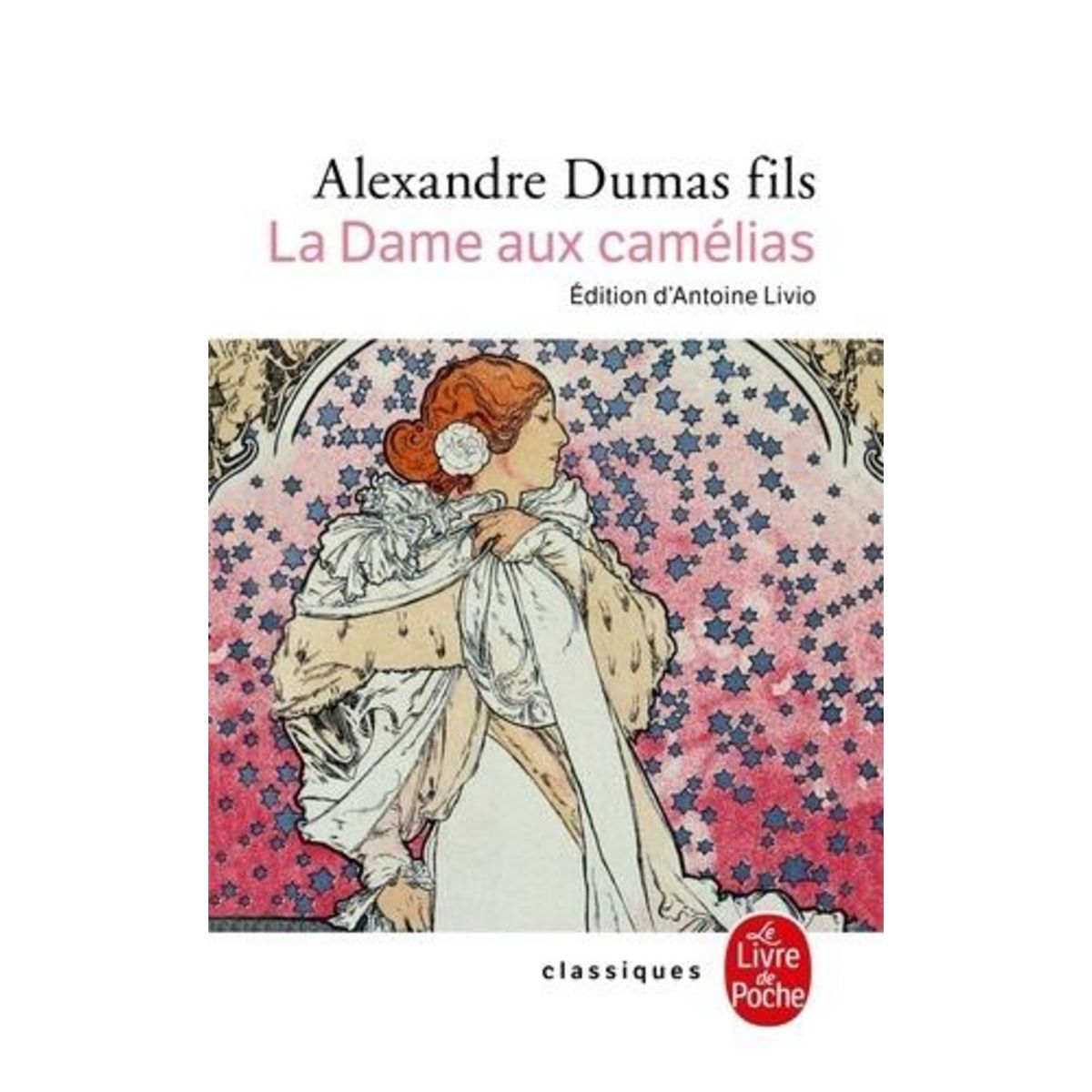 LA DAME AUX CAMELIAS, Dumas Alexandre (fils)