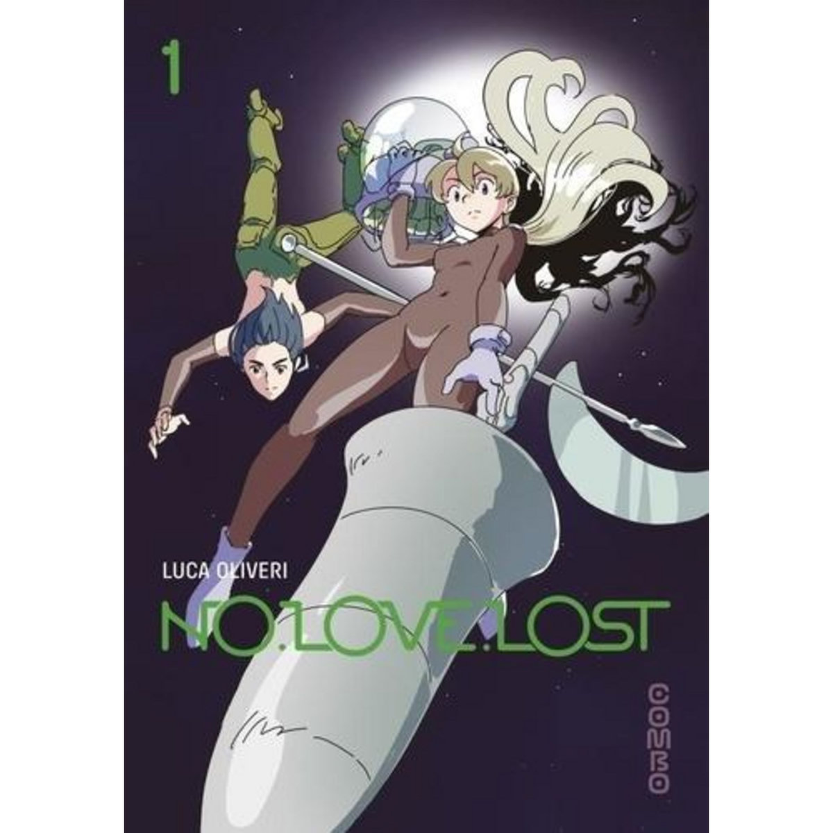NO LOVE LOST TOME 1 , Oliveri Luca