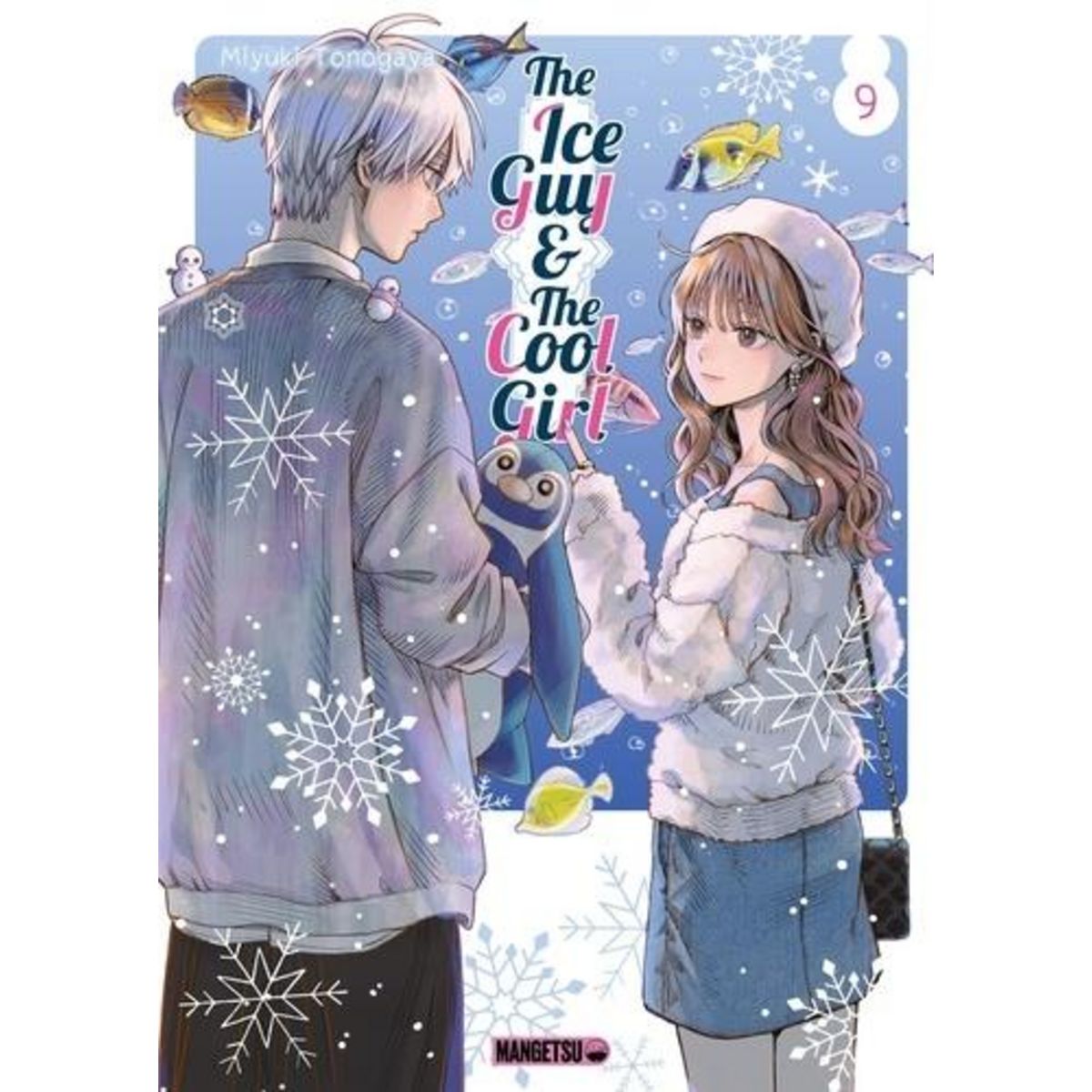 THE ICE GUY & THE COOL GIRL TOME 9 , Tonogaya Miyuki