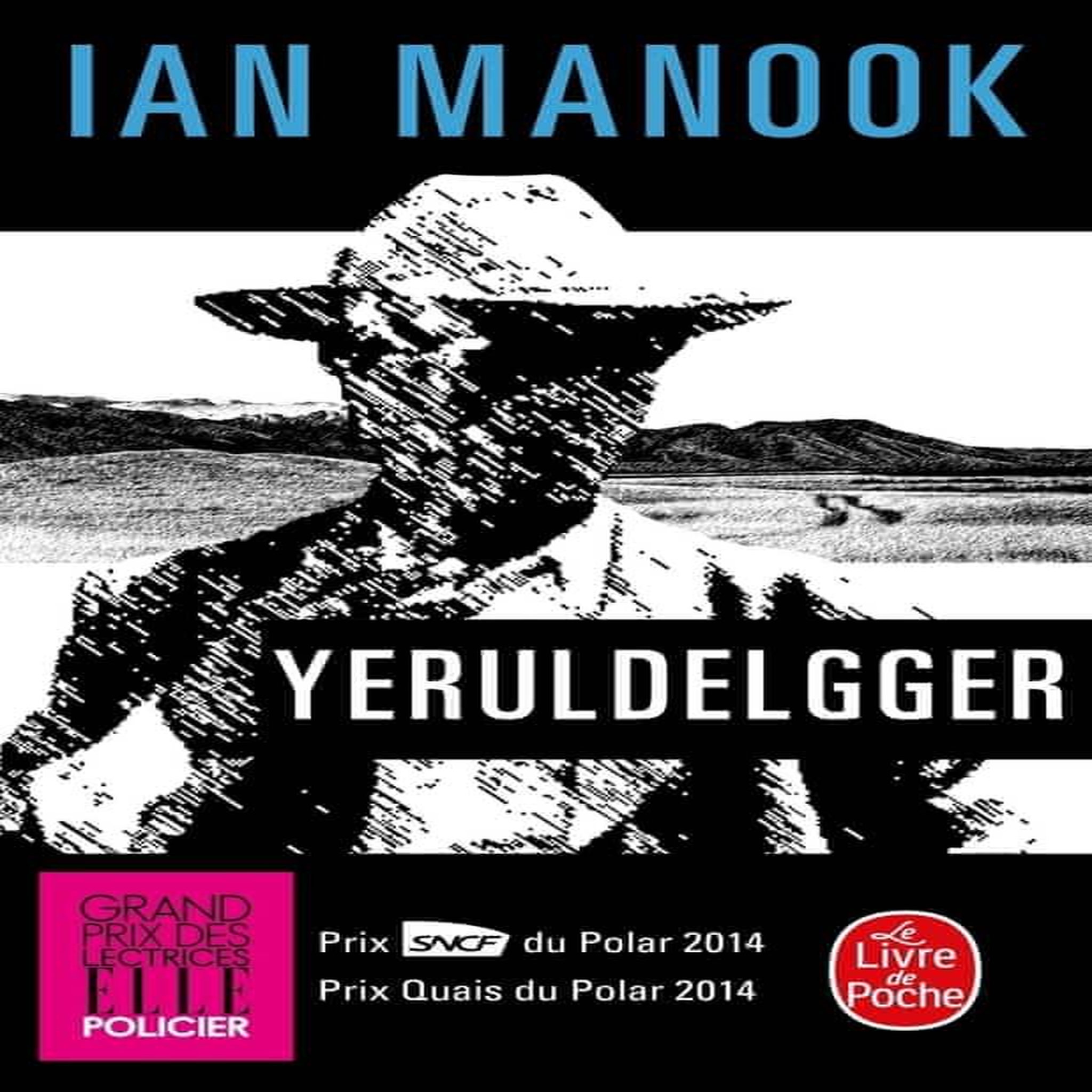 YERULDELGGER, Manook Ian