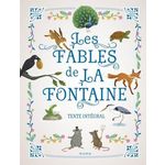 LES FABLES DE LA FONTAINE. TEXTE INTEGRAL, La Fontaine Jean de