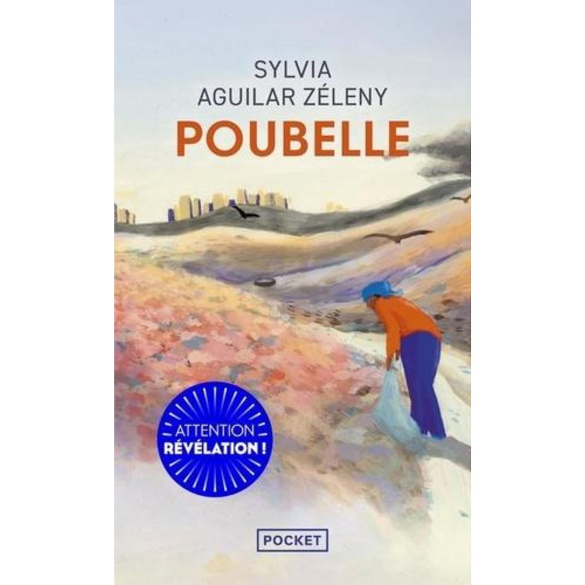 POUBELLE, Aguilar Zéleny Sylvia