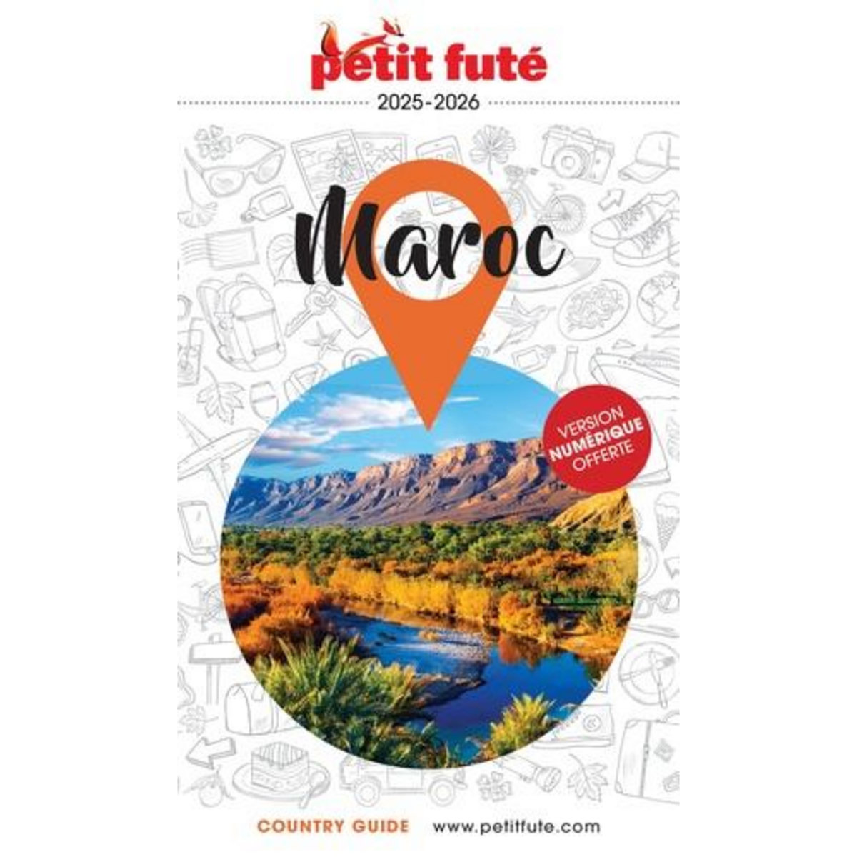 PETIT FUTE MAROC. EDITION 2025-2026, Petit Futé