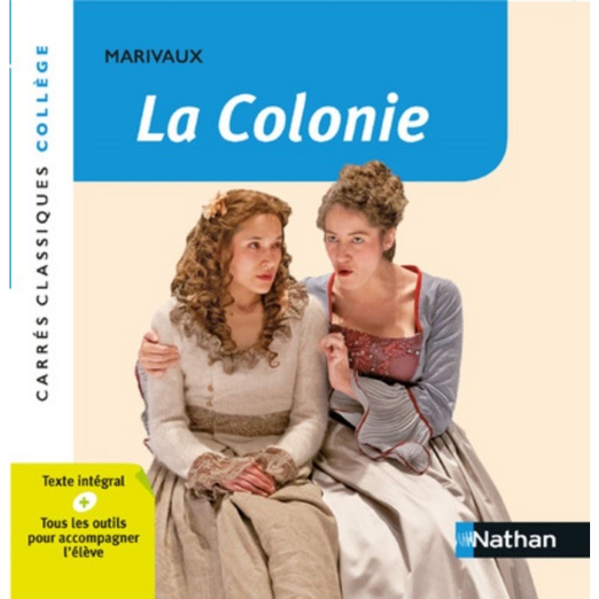 LA COLONIE, Marivaux Pierre de