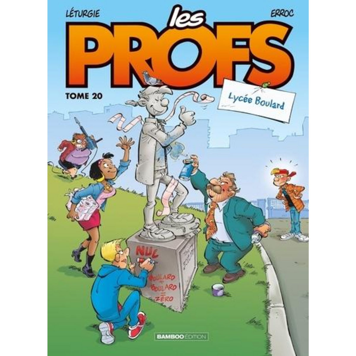 LES PROFS TOME 20 : LYCEE BOULARD, Erroc