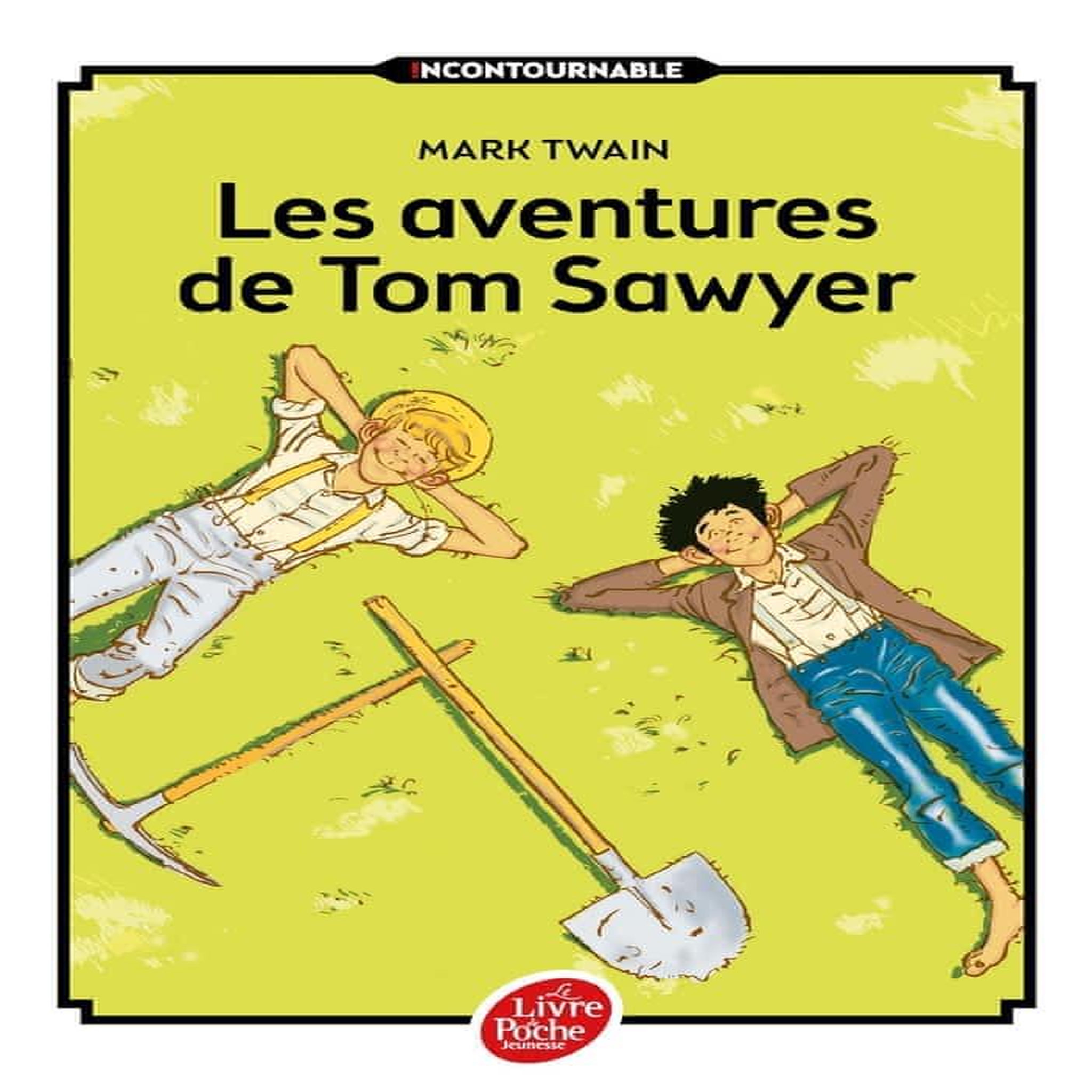 LES AVENTURES DE TOM SAWYER. TEXTE INTEGRAL, Twain Mark