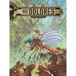 UCC DOLORES TOME 6 : LES YEUX DU SANS-PEUR, Tarquin Didier