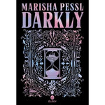 DARKLY, Pessl Marisha
