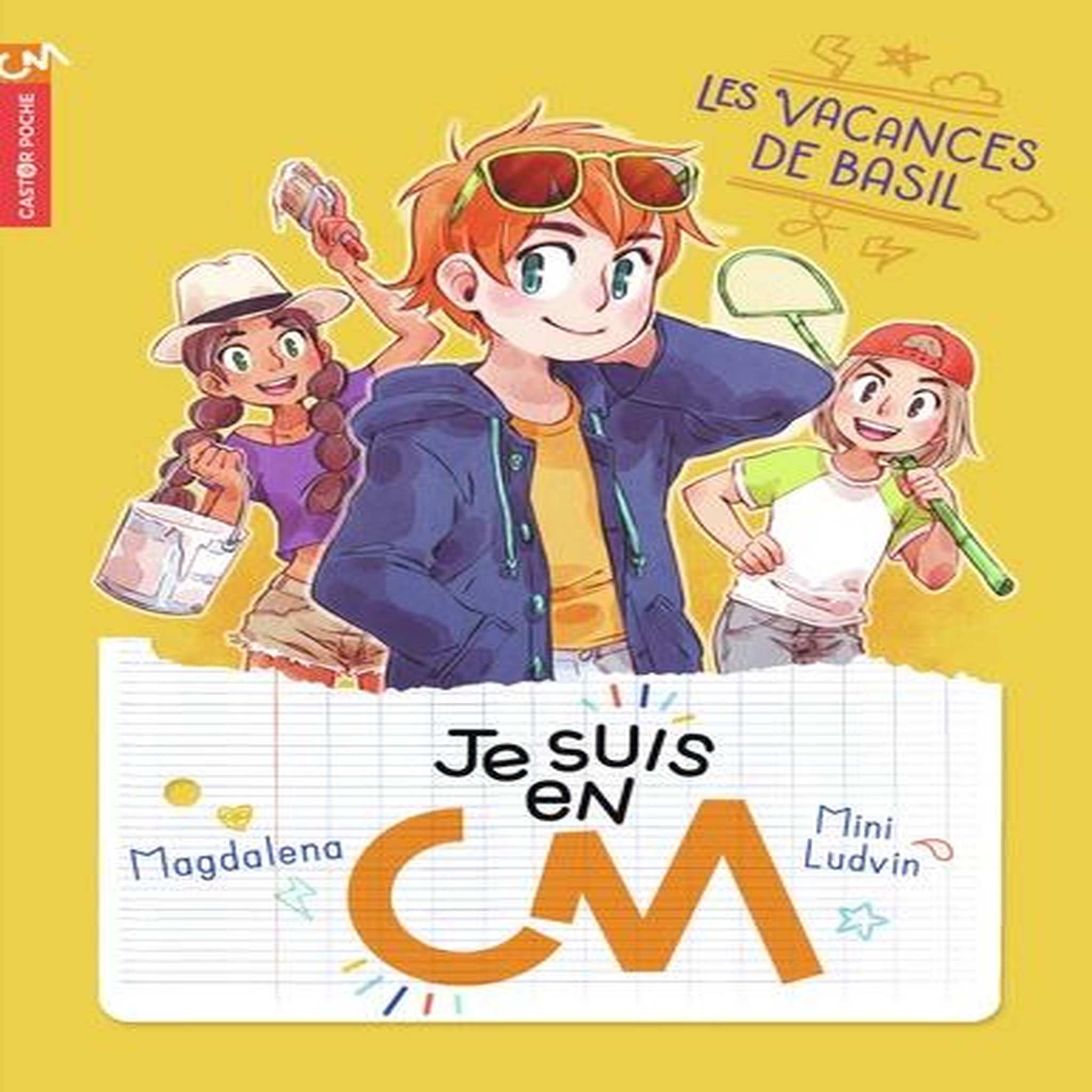 JE SUIS EN CM TOME 2 : LES VACANCES DE BASIL, Magdalena