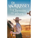 LE CHEMIN DES REVES, Morrissey Di