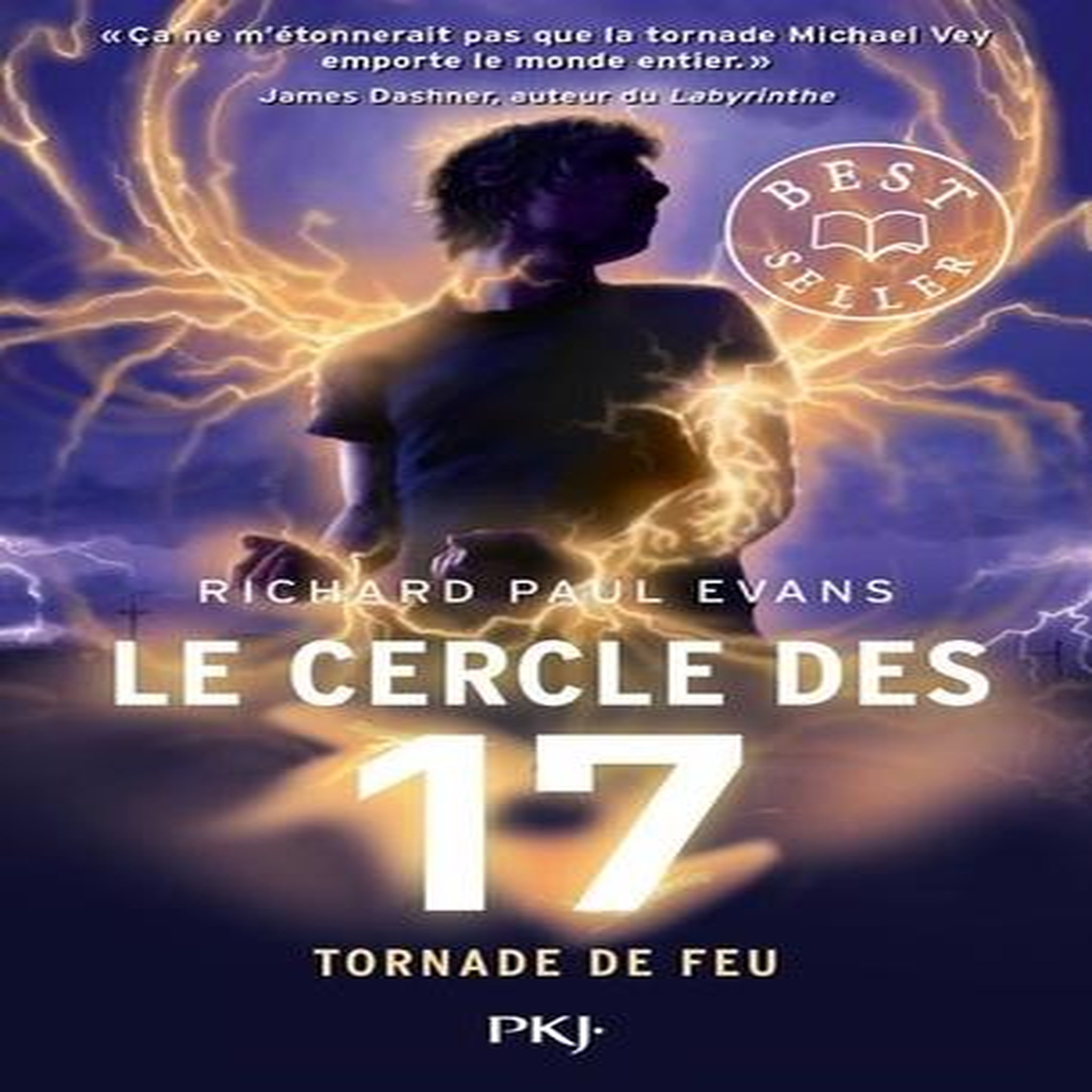 LE CERCLE DES 17 TOME 5 : TORNADE DE FEU, Evans Richard Paul