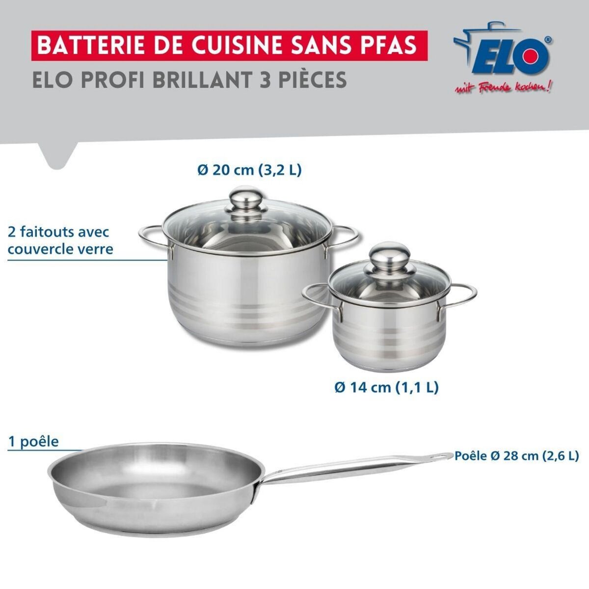 ELO Ensemble de 1 Poêle de cuisson 28 cm et 2 faitouts 14 et 20 cm Elo Profi Brillant