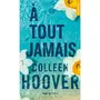  A TOUT JAMAIS, Hoover Colleen