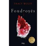 ASSOIFFES TOME 2 : FOUDROYES, Wolff Tracy