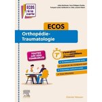 ECOS ORTHOPEDIE-TRAUMATOLOGIE. TOUTES LES SDD TOMBABLES, Berhouet Julien