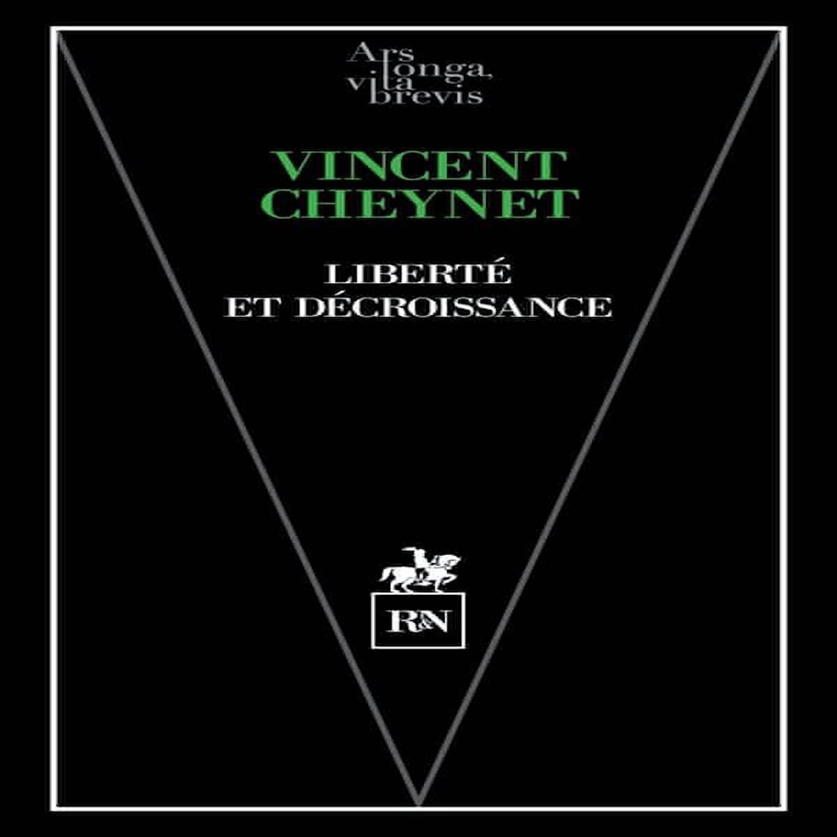 LIBERTE ET DECROISSANCE, Cheynet Vincent