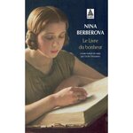 LE LIVRE DU BONHEUR, Berberova Nina