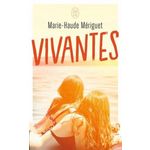 VIVANTES, Mériguet Marie-Haude