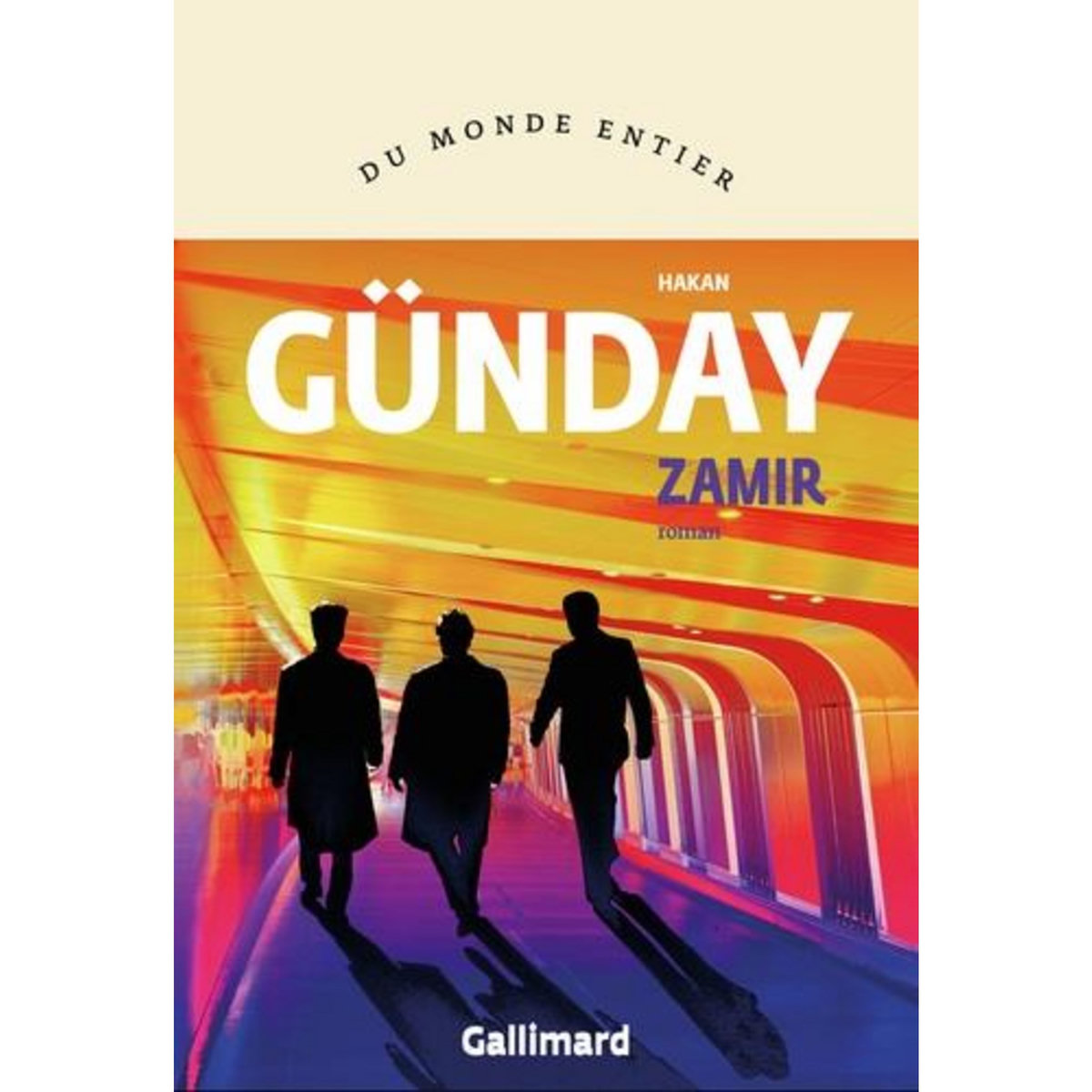 ZAMIR, Günday Hakan