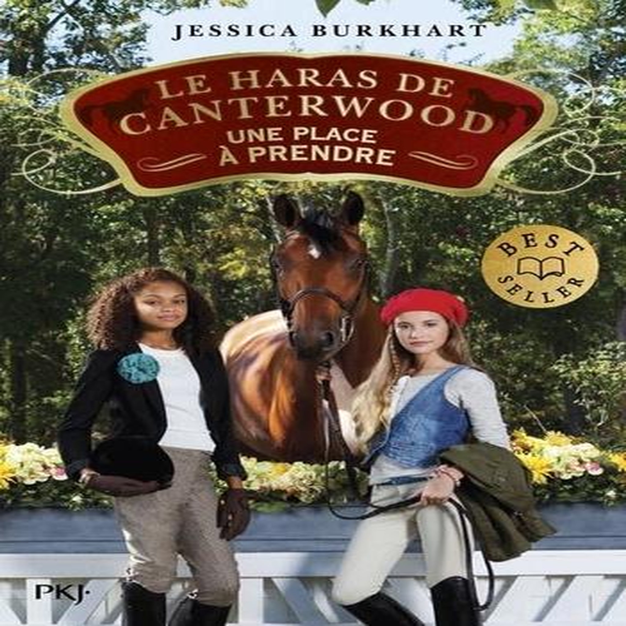LE HARAS DE CANTERWOOD TOME 14 : UNE PLACE A PRENDRE, Burkhart Jessica