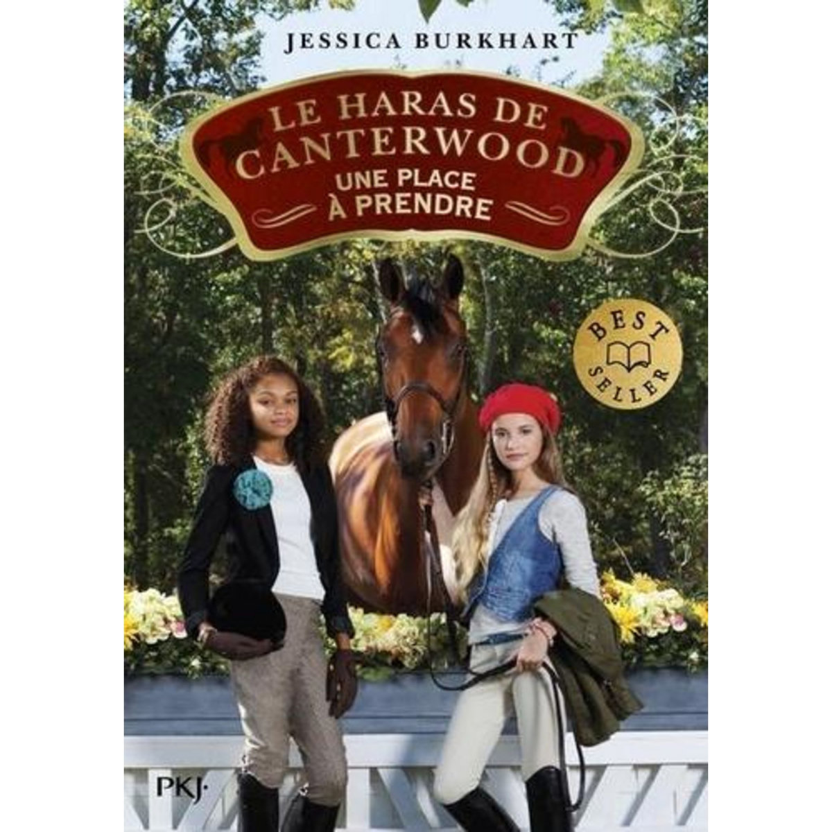 LE HARAS DE CANTERWOOD TOME 14 : UNE PLACE A PRENDRE, Burkhart Jessica