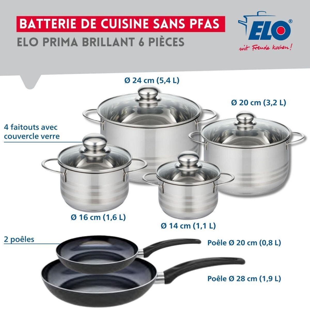 ELO Ensemble de 2 Poêles de cuisson 20 et 28 cm et 4 faitouts 14, 16, 20 et 24 cm Elo Prima Brillant
