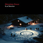 LA SECTE, Feuz Nicolas