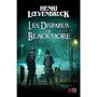  LES DISPARUS DE BLACKMORE, Loevenbruck Henri