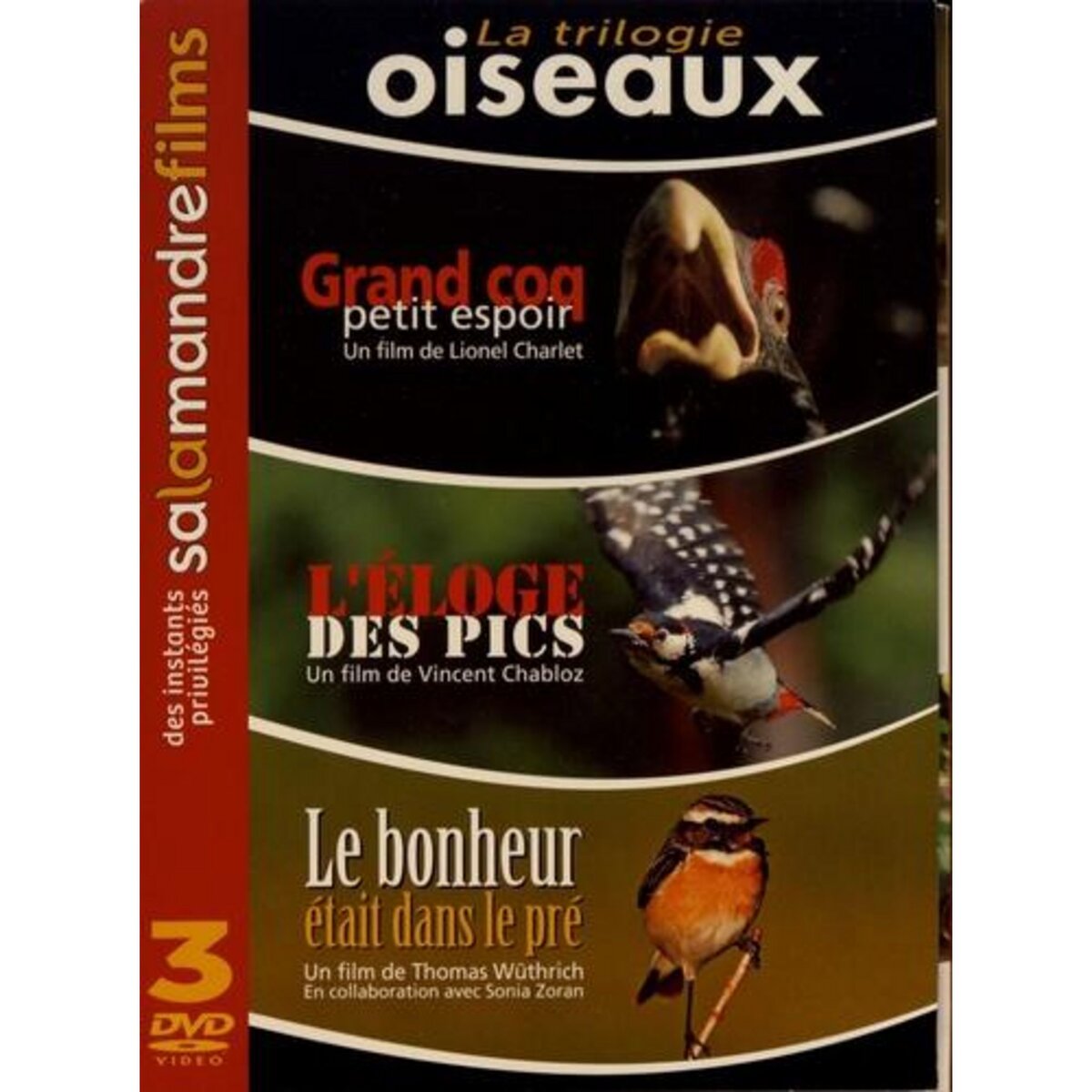 LA TRILOGIE OISEAUX. GRAND COQ PETIT ESPOIR ; L'ELOGE DES PICS ; LE BONHEUR ETAIT DANS LE PRE, AVEC 3 DVD, Charlet Lionel