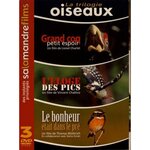 LA TRILOGIE OISEAUX. GRAND COQ PETIT ESPOIR ; L'ELOGE DES PICS ; LE BONHEUR ETAIT DANS LE PRE, AVEC 3 DVD, Charlet Lionel