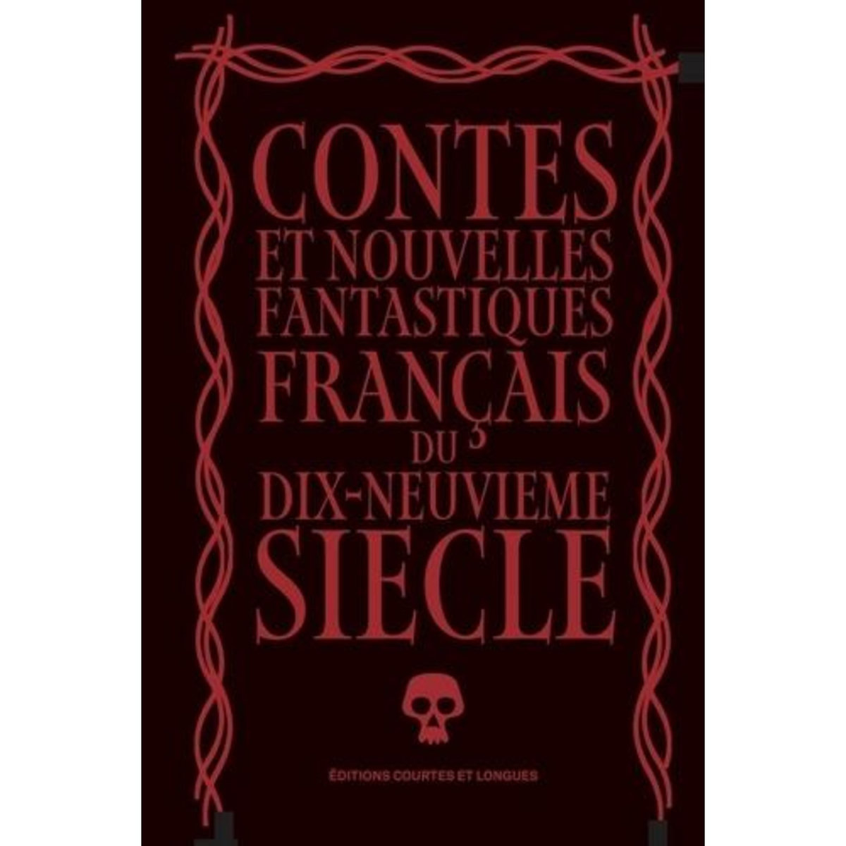 CONTES ET NOUVELLES FANTASTIQUES FRANCAIS DU XIXE SIECLE, Balzac Honoré de