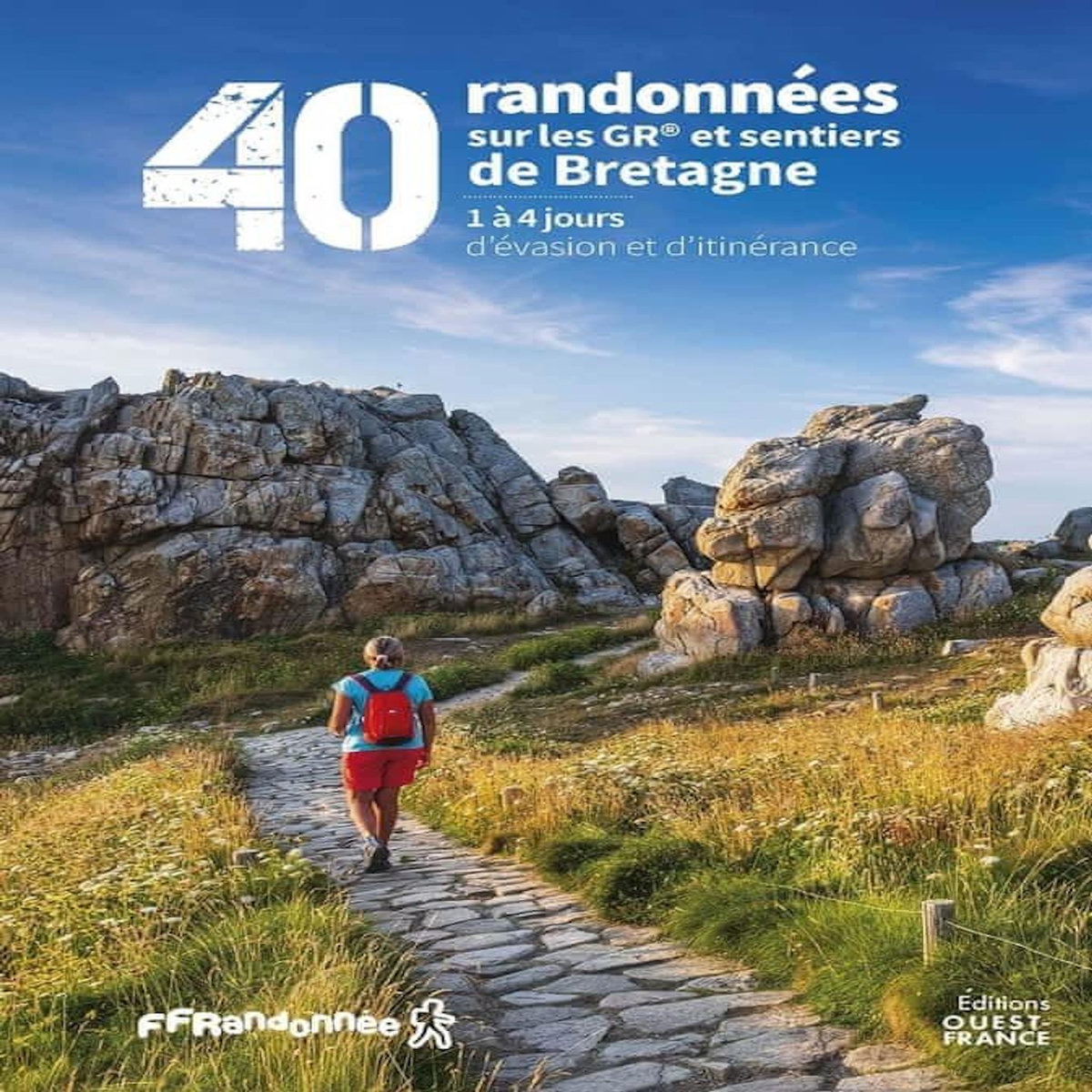 40 RANDONNEES SUR LES GR ET SENTIERS DE BRETAGNE. 1 A 4 JOURS D'EVASION ET D'ITINERANCE, Mérienne Patrick