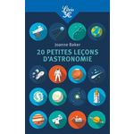 20 PETITES LECONS D'ASTRONOMIE, Baker Joanne