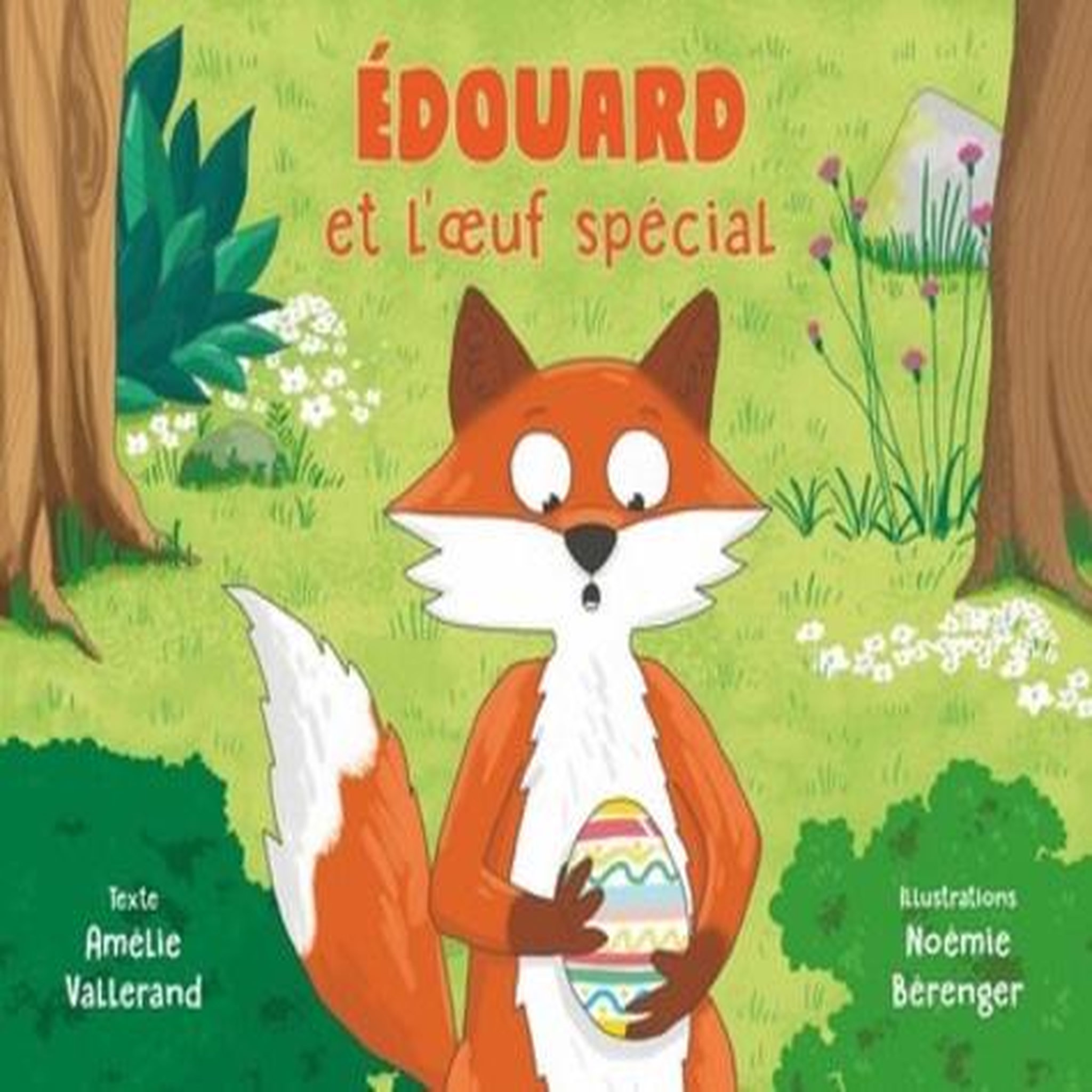 EDOUARD ET L'OEUF SPECIAL, Vallerand Amélie
