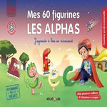MES 60 FIGURINES LES ALPHAS. GAMME PROFESSIONNELLE GS-CP, Dubois du Nilac Olivier