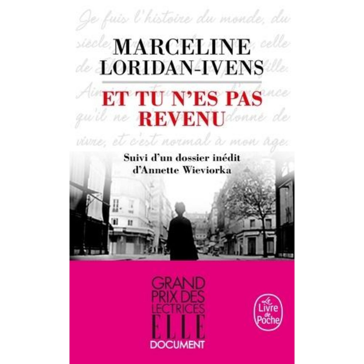 ET TU N'ES PAS REVENU, Loridan-Ivens Marceline