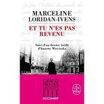 ET TU N'ES PAS REVENU, Loridan-Ivens Marceline