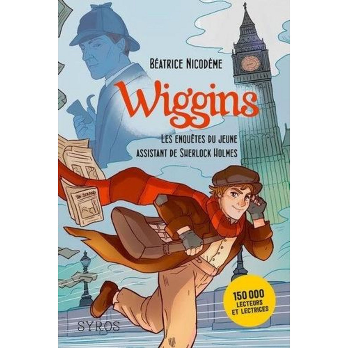 WIGGINS, LES ENQUETES DU JEUNE ASSISTANT DE SHERLOCK HOLMES, Nicodème Béatrice