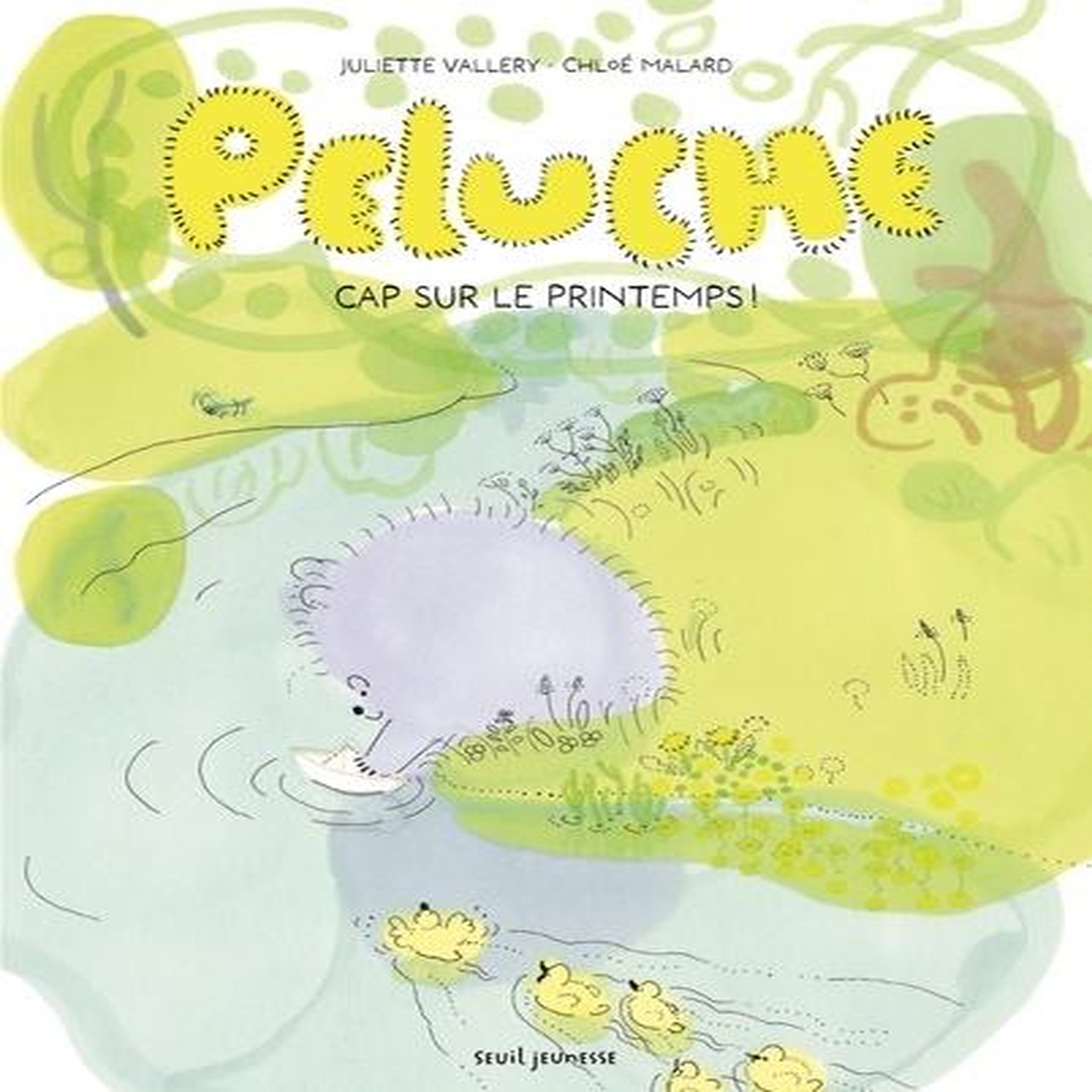 PELUCHE. CAP SUR LE PRINTEMPS !, Vallery Juliette