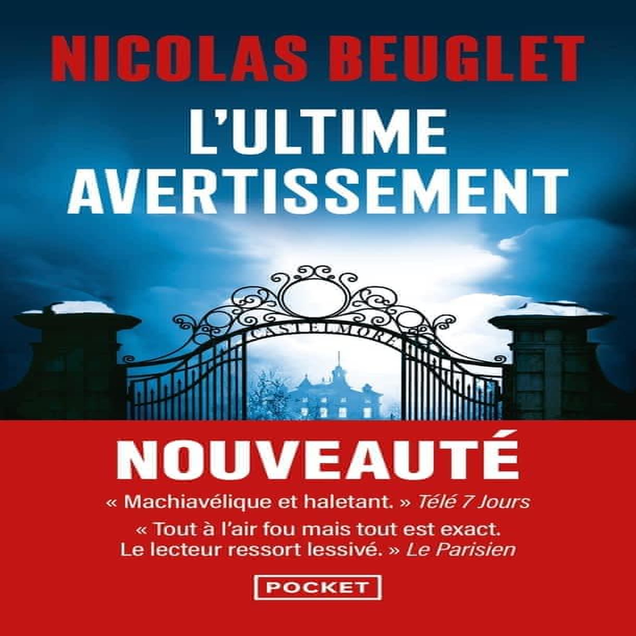 L'ULTIME AVERTISSEMENT, Beuglet Nicolas