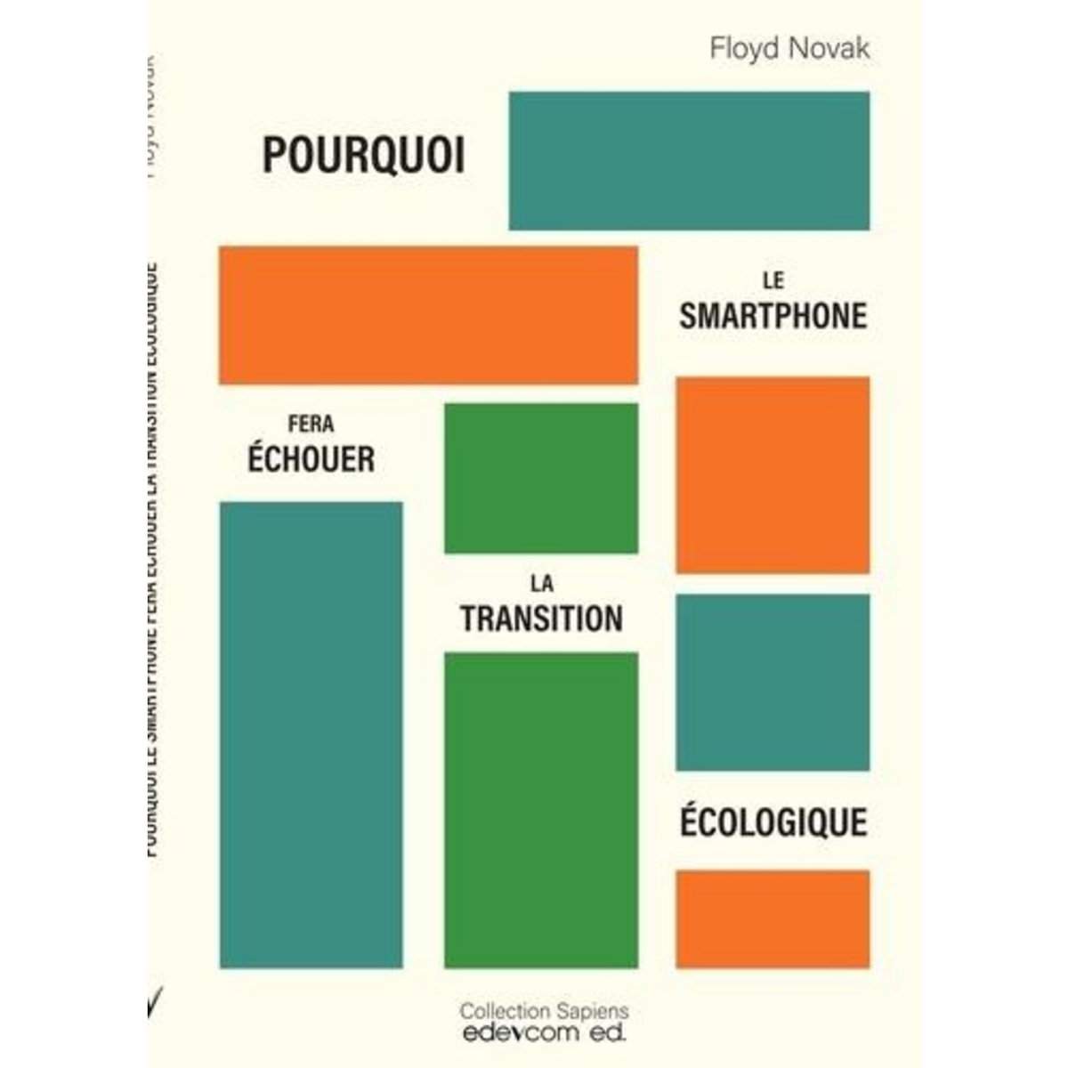 POURQUOI LE SMARTPHONE FERA ECHOUER LA TRANSITION ECOLOGIQUE, Novak Floyd