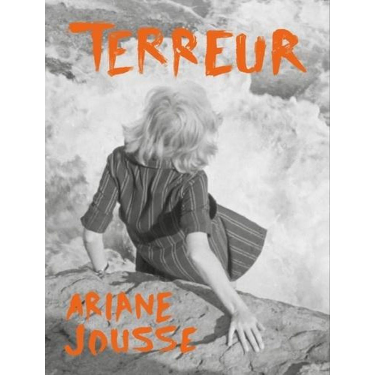 TERREUR, Jousse Ariane