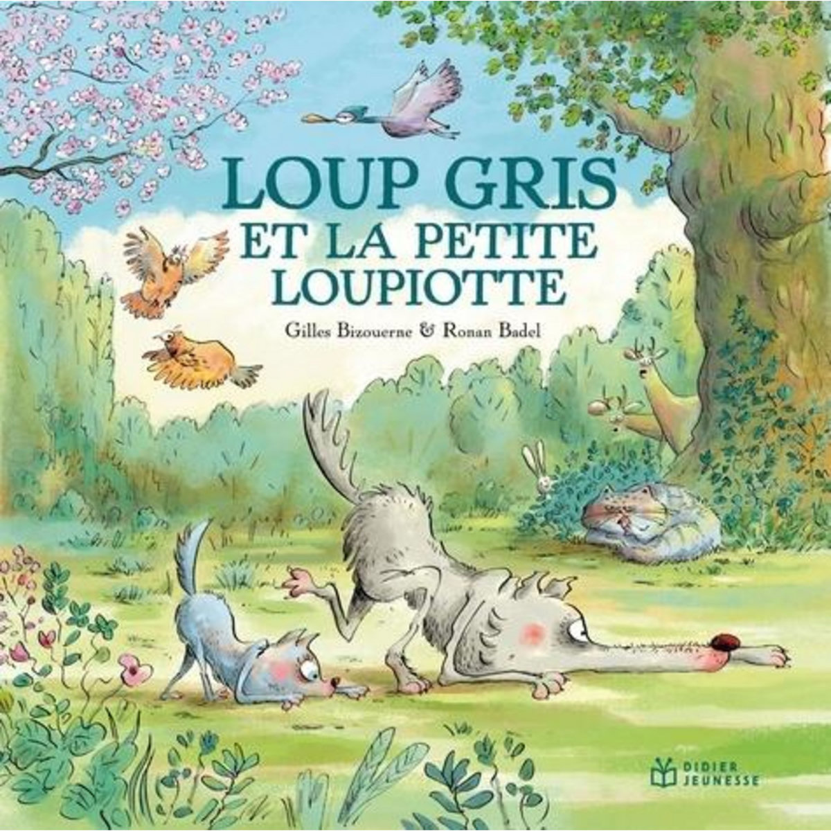 LOUP GRIS : LOUP GRIS ET LA PETITE LOUPIOTTE, Bizouerne Gilles