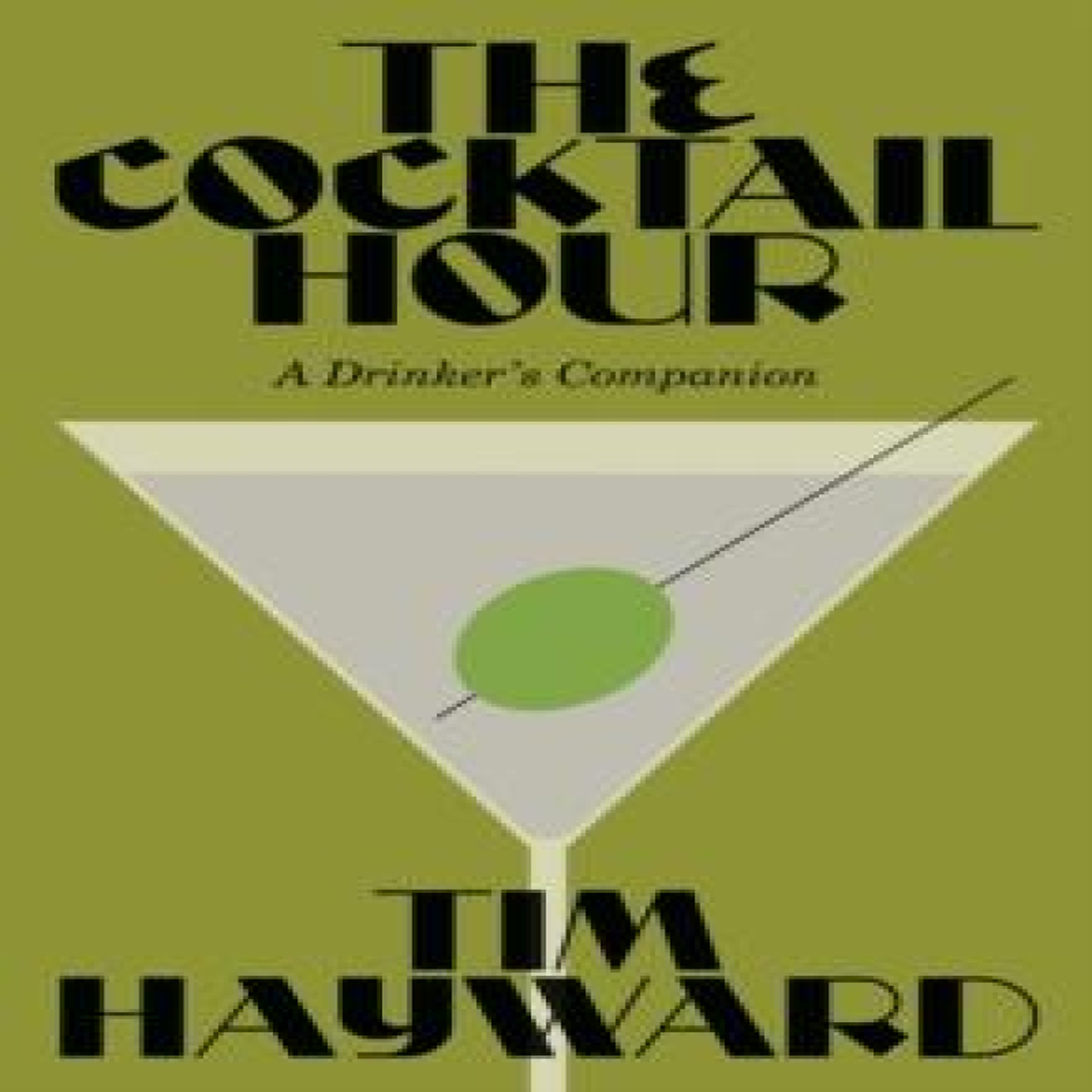 LIVRES The Cocktail Hour: A Drinker's Companion