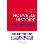 NOUVELLE HISTOIRE DE FRANCE, Anceau Eric